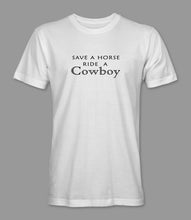 Load image into Gallery viewer, WEEK 46: &quot;Save A Horse Ride A Cowboy&quot; Men&#39;s/ Women&#39;s Crewneck Graphic T-Shirt/ Women&#39;s Racerback Tank Top

