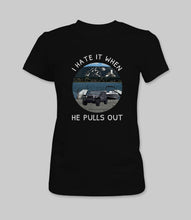 Load image into Gallery viewer, WEEK 47: &quot;I Hate It When He Pulls Out&quot; Men&#39;s/ Women&#39;s Crewneck Graphic T-Shirt/ Women&#39;s Racerback Tank Top
