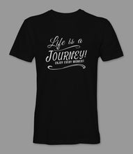 Load image into Gallery viewer, WEEK 14: &quot;Life is a Journey, Enjoy Every Moment&quot; Men&#39;s/ Women&#39;s Crewneck Graphic T-Shirt/ Women&#39;s Racerback Tank Top
