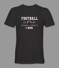 Load image into Gallery viewer, WEEK 18: &quot;FOOTBALL is my second favorite F-Word&quot; Men&#39;s/ Women&#39;s Crewneck Graphic T-Shirt/ Women&#39;s Racerback Tank Top
