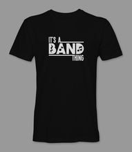 Load image into Gallery viewer, WEEK 21: &quot;It&#39;s a Band Thing&quot; Men&#39;s/ Women&#39;s Crewneck Graphic T-Shirt/ Women&#39;s Racerback Tank Top
