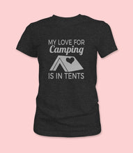 Load image into Gallery viewer, &quot;My Love For Camping Is In Tents&quot; Crewneck Graphic T-Shirt
