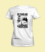 Load image into Gallery viewer, &quot;My Years Are Divided Into Two Seasons: Camping &amp; Waiting For Camping&quot; Crewneck Graphic T-Shirt
