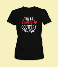 Load image into Gallery viewer, &quot;This Girl Loves Country Music&quot; Crewneck Graphic T-Shirt
