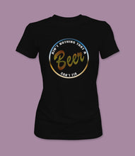 Load image into Gallery viewer, &quot;Ain&#39;t Nothing That A Beer Can&#39;t Fix&quot; Crewneck Graphic T-Shirt
