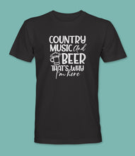 Load image into Gallery viewer, &quot;Country Music and Beer That&#39;s Why I&#39;m Here&quot; Crewneck Graphic T-Shirt
