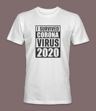 Load image into Gallery viewer, &quot;I Survived CoronaVirus 2020&quot; Crewneck Graphic T-Shirt
