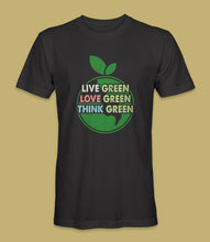 Load image into Gallery viewer, &quot;Live Green Love Green Think Green&quot; Crewneck Graphic T-Shirt
