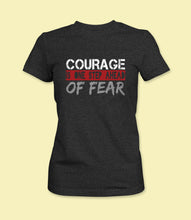 Load image into Gallery viewer, &quot;Courage Is One Step Ahead Of Fear&quot; Crewneck Graphic T-Shirt
