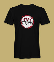 Load image into Gallery viewer, &quot;Stay Strong&quot; Crewneck Graphic T-Shirt
