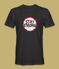 Load image into Gallery viewer, &quot;Stay Strong&quot; Crewneck Graphic T-Shirt
