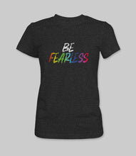 Load image into Gallery viewer, &quot;Be Fearless&quot; Crewneck Graphic T-Shirt

