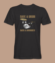 Load image into Gallery viewer, &quot;Save A Drum Bang A Drummer&quot; Crewneck Graphic T-Shirt
